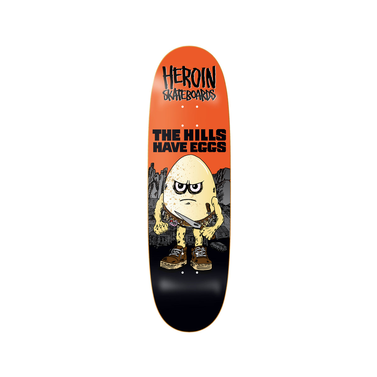 Heroin The Hills Have Eggs 9.5 Deck w/ Pepper Grip