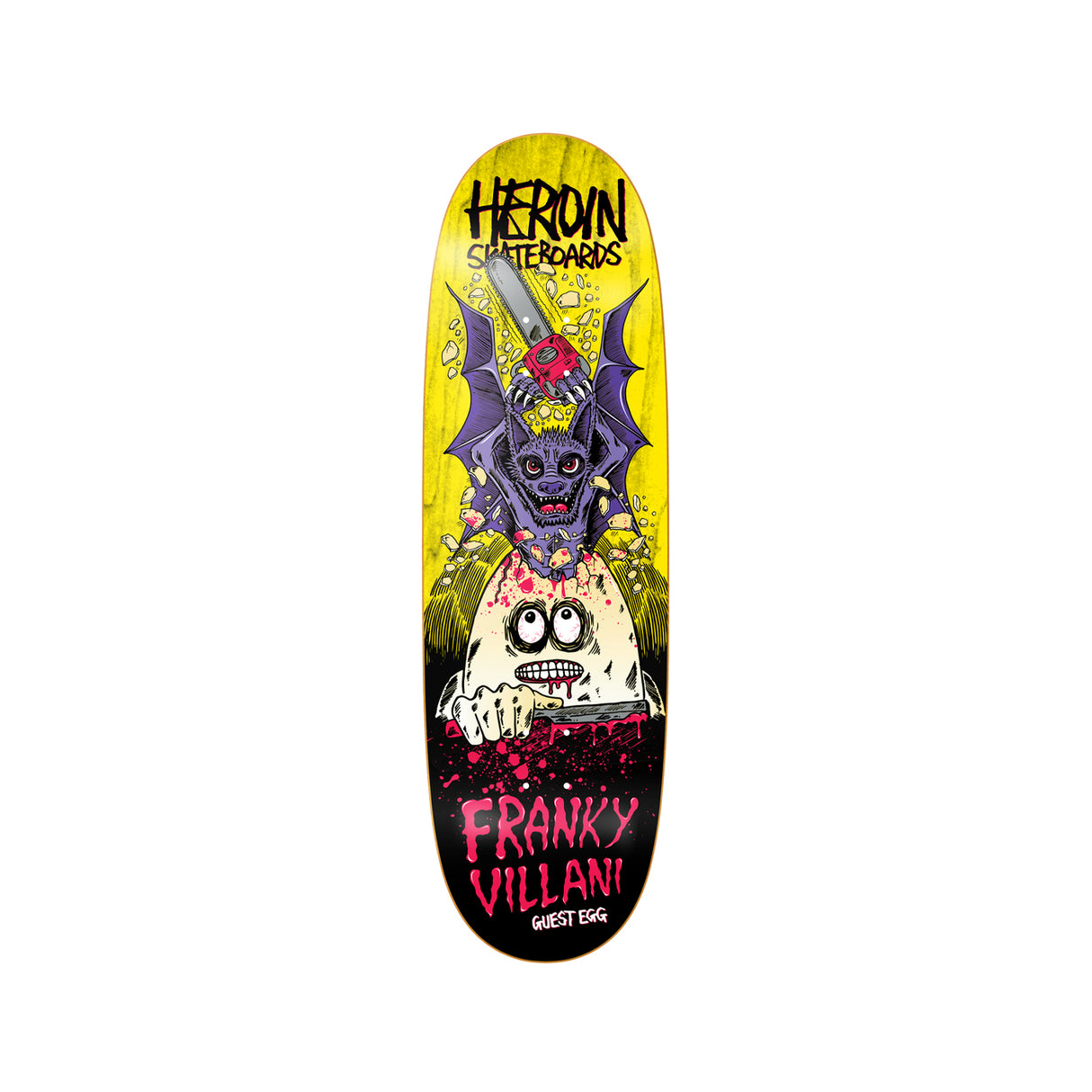 Heroin Franky Villani Guest Egg 9.5 x 32.25 Deck w/ Pepper Grip